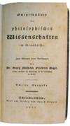 HEGEL, GEORG WILHELM FRIEDRICH. Encyklopädie der philosophischen Wissenschaften im Grundrisse.  1827